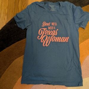 Social Goods Don't Mess With A Texas Woman Shirt